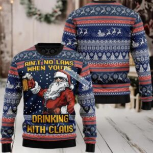 Aint No Laws When Youre Drinking With Claus Vintage Ugly Christmas Sweater