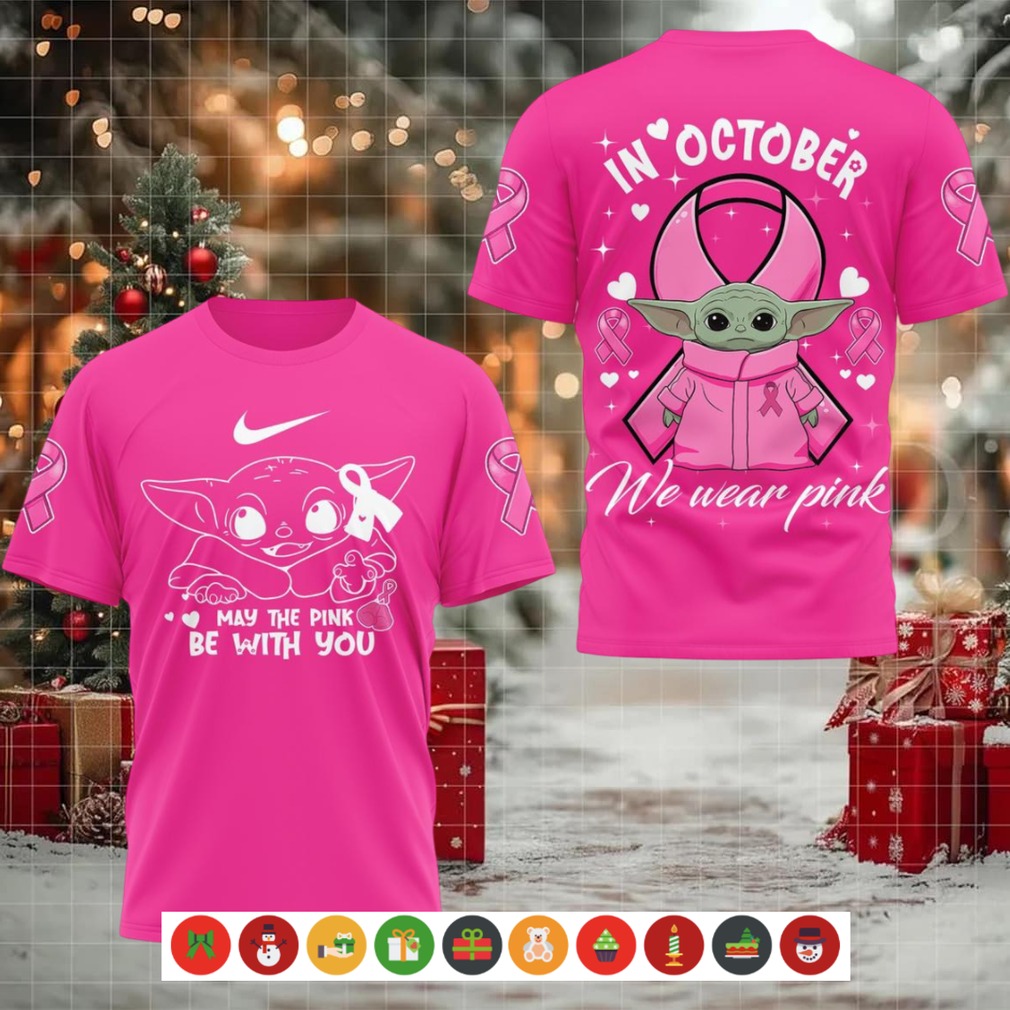 Baby Yoda In October We Wear Pink Shirt