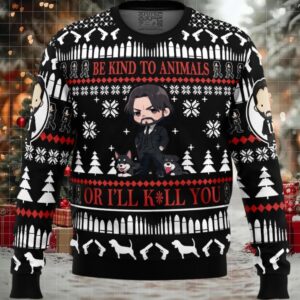 Be Kind to Animals John Wick Ugly Christmas Sweater