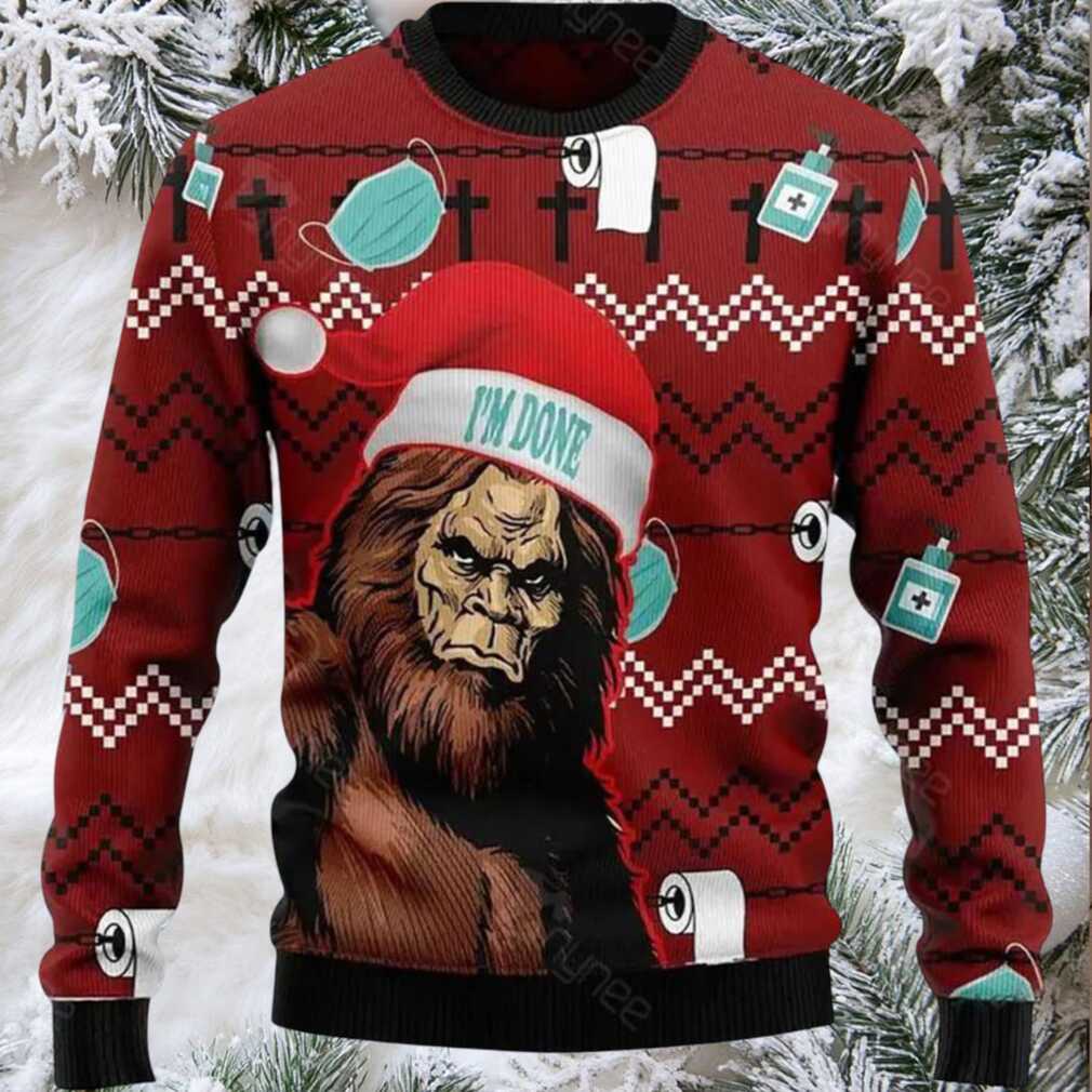 Bigfoot I’m Done Ugly Christmas Sweater