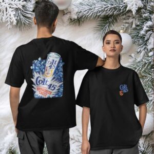 Colt 45 malt liquor Dynamite Taste Two sided T shirt