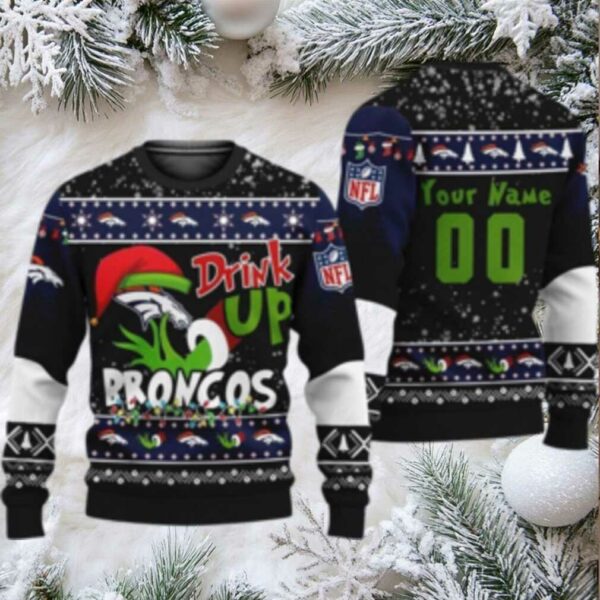 Custom Nfl Denver Broncos Ugly Christmas Sweater Grinch Drink Up