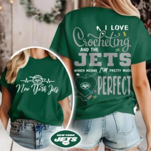 New York Jets NFL I Love Crocheting And The Which Means I’m Pretty Much Perfect Shirt