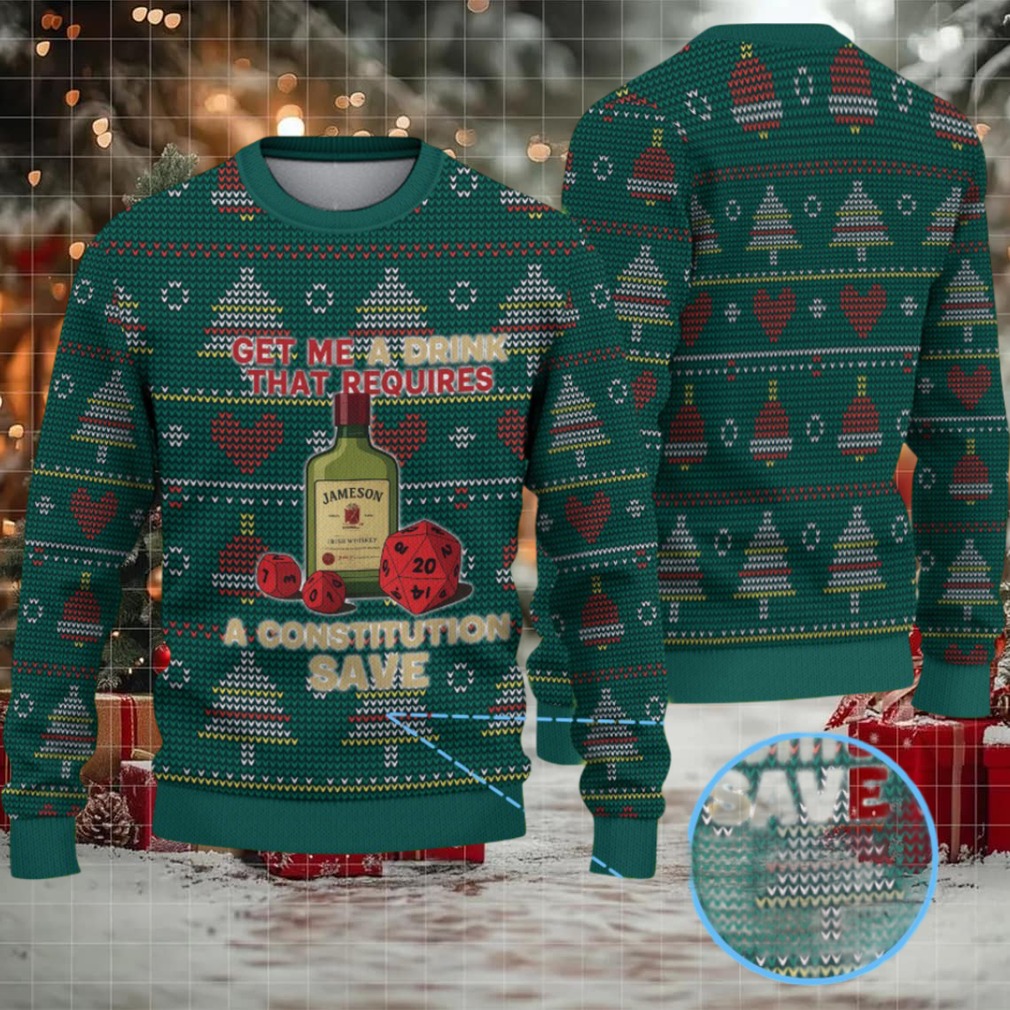 Dark Green Christmas Tree and Heart Pattern “Get Me a Drink That Requires a Constitution Save” Ugly Christmas Sweater Featuring Jameson Irish Whiskey Dark Green Christmas Tree and Heart Pattern “Get Me a Drink That Requires a Constitution Save” Ugly Christmas Sweater Featuring Jameson Irish Whiskey