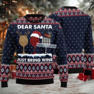 Dear Santa Just Bring Wine Ugly Christmas Sweater Big And Tall