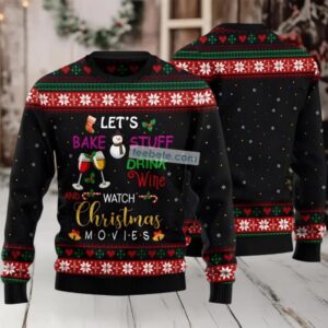 Drink Wine Watch Christmas Movies Ugly Christmas Sweater Black