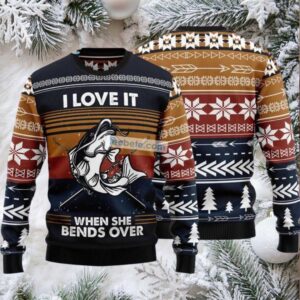 Fishing I Love It When She Bends Over Ugly Christmas Sweater Merry Christmas