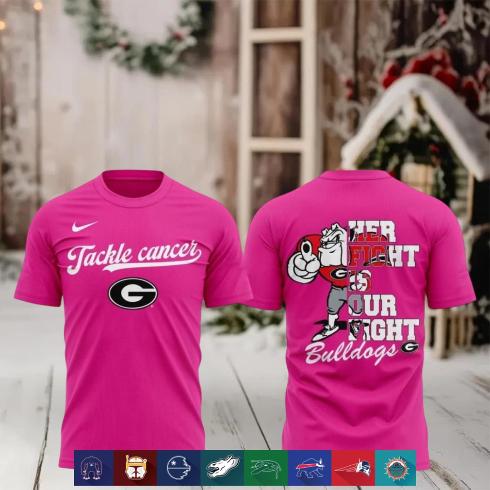 Georgia Bulldogs Mascot Tackle Cancer Her Fight Our Fight shirt Georgia Bulldogs Mascot Tackle Cancer Her Fight Our Fight shirt