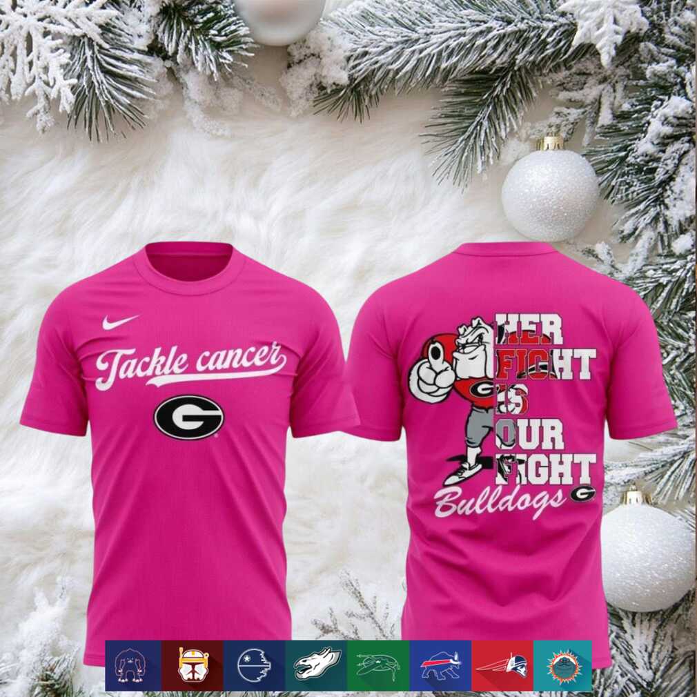 Georgia Bulldogs Mascot Tackle Cancer Her Fight Our Fight shirt Georgia Bulldogs Mascot Tackle Cancer Her Fight Our Fight shirt