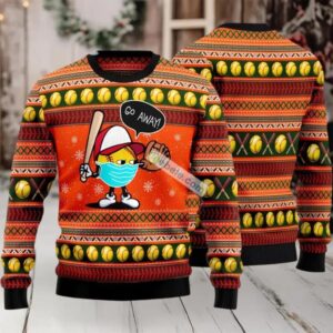 Go Away Softball Ugly Christmas Sweater Orange Crazy
