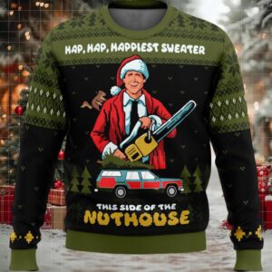 Hap Hap Happiest Sweater This Side Of The Nuthouse Ugly Christmas Sweater
