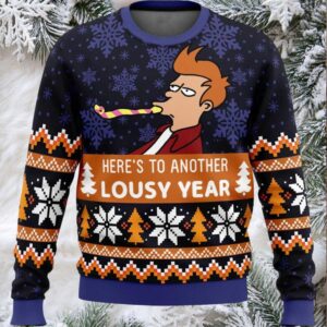 Here’s To Another Lousy Year Ugly Christmas Sweater