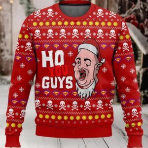 Ho You Guys Ugly Christmas Sweater