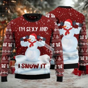 Im Sexy And I Snow It Gymer Ugly Christmas Sweater Vacation
