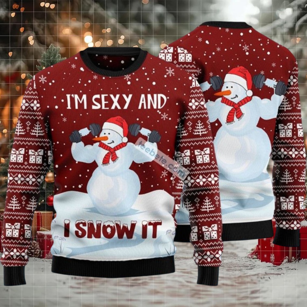 Im Sexy And I Snow It Gymer Ugly Christmas Sweater Vacation Im Sexy And I Snow It Gymer Ugly Christmas Sweater Vacation