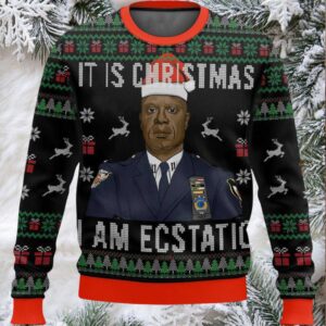 It Is Christmas I Am Ecstatic Ugly Christmas Sweater