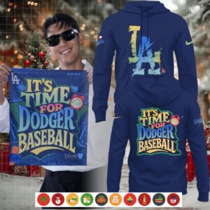 It’s Time For Dodger Baseball Hoodie Shirt