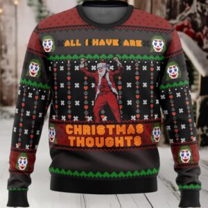 Joker All I Have Are Xmas Thoughts Ugly Christmas Sweater