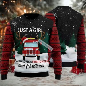 Just A Girl Loves Firefighter Ugly Christmas Sweater Red Mens Sweatshirt