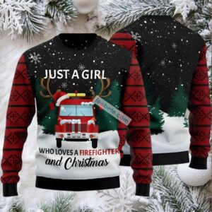 Just A Girl Loves Firefighter Ugly Christmas Sweater Red Mens Sweatshirt