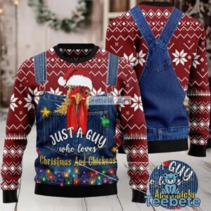 Just A Guy Christmas And Chickens Ugly Christmas Sweater Mens