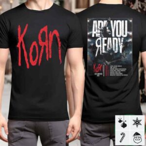 Korn Latin America Tour 2026 With Spiritbox And Seven Hours After Violet Are You Ready Tour Dates T Shirt