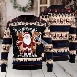 Lets Get Merry Santa And Reindeer Ugly Christmas Sweater Black Naughty