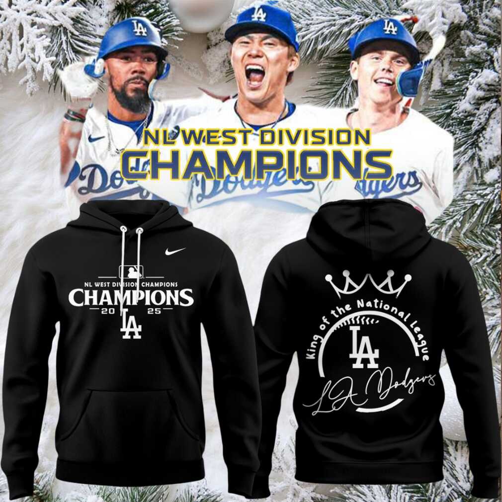 Los Angeles Dodgers King Of The National League Champions 2025 Hoodie Los Angeles Dodgers King Of The National League Champions 2025 Hoodie