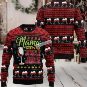 Mama Needs Her Jingle Juice Wine Ugly Christmas Sweater Family
