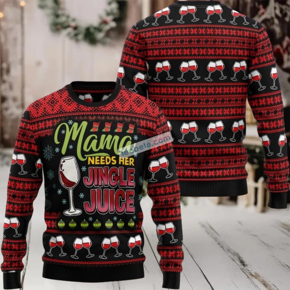 Mama Needs Her Jingle Juice Wine Ugly Christmas Sweater Family
