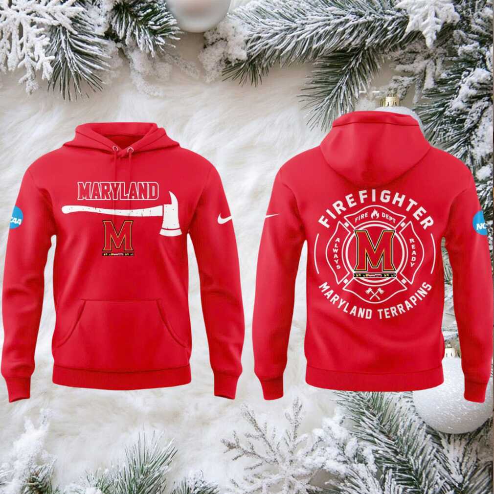 Maryland Terrapins Firefighter 2025 Appreciation For Fire Dept Hoodie T Shirt Maryland Terrapins Firefighter 2025 Appreciation For Fire Dept Hoodie T Shirt