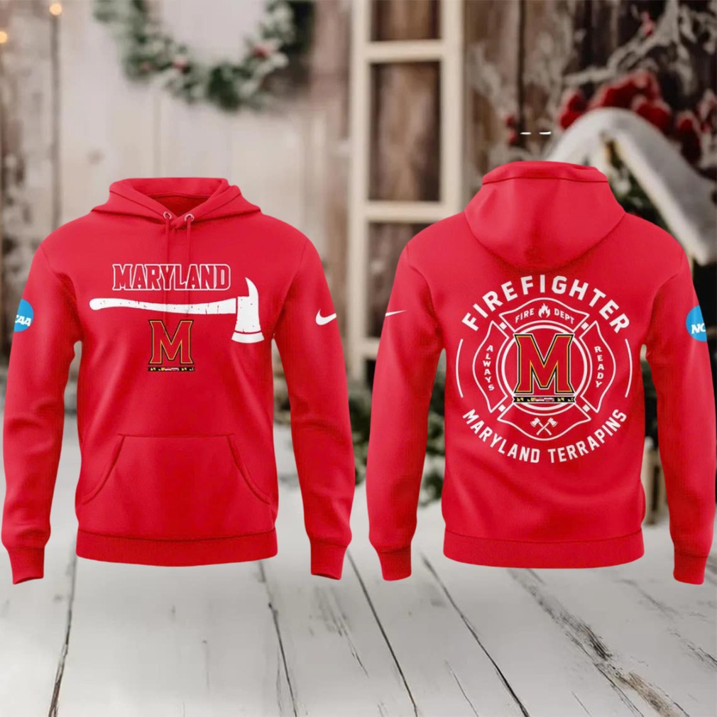 Maryland Terrapins Firefighter 2025 Appreciation For Fire Dept Hoodie T Shirt Maryland Terrapins Firefighter 2025 Appreciation For Fire Dept Hoodie T Shirt