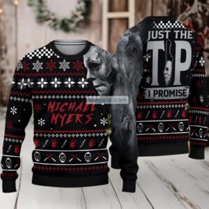 Michael Myers Just The Tip I Promise Ugly Christmas Sweater Black Red