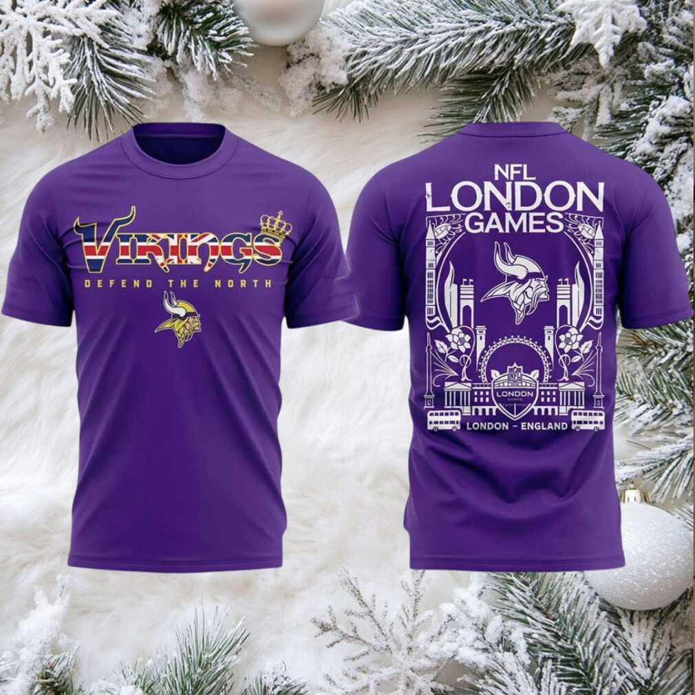 Minnesota Vikings NFL London game Defend the North 2 sided t shirt Minnesota Vikings NFL London game Defend the North 2 sided t shirt
