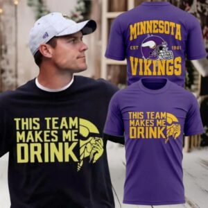 Minnesota Vikings This Team Makes Me Drink Since 1961 Proud shirt