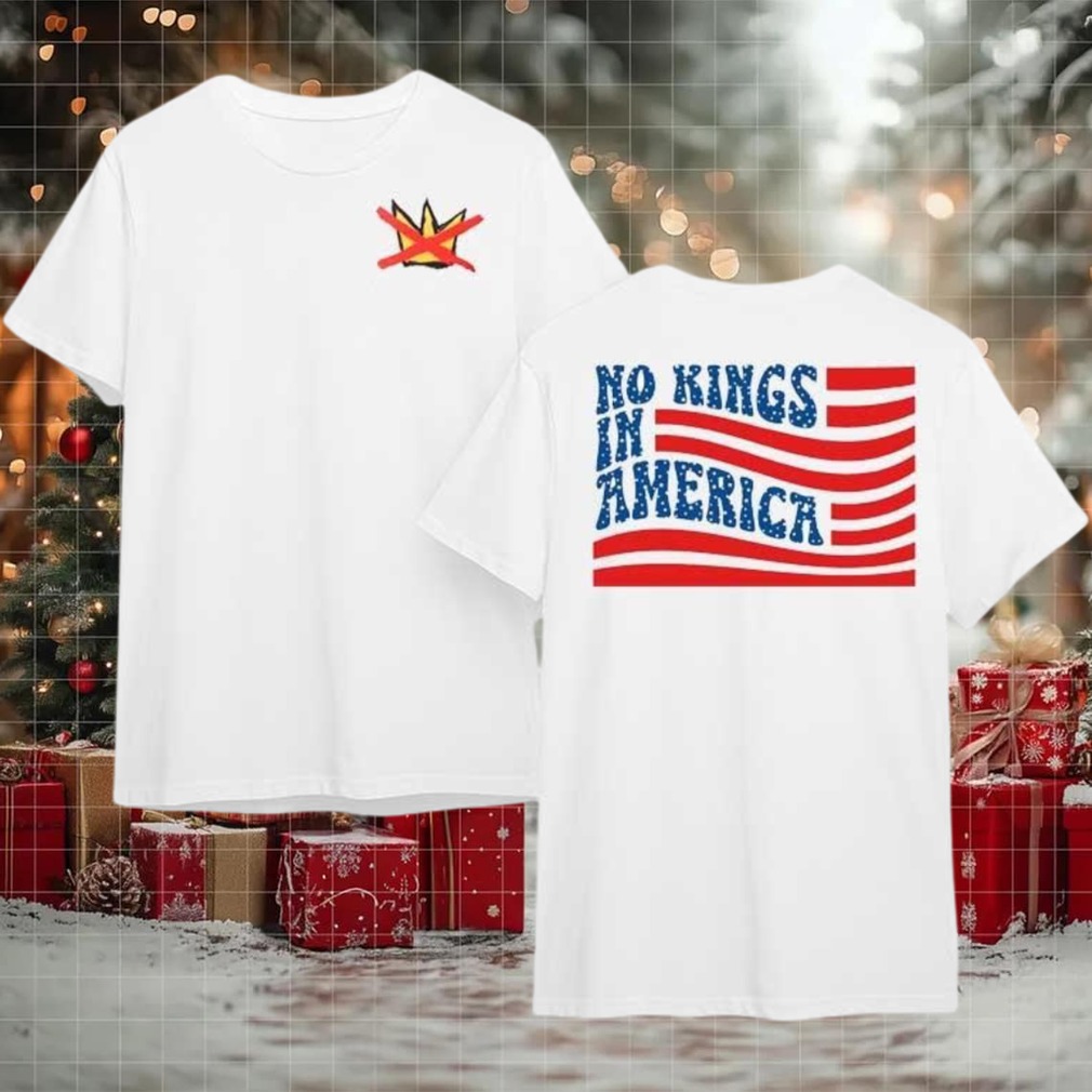 No King In American Flag 2025 New Two Sided Shirt No King In American Flag 2025 New Two Sided Shirt