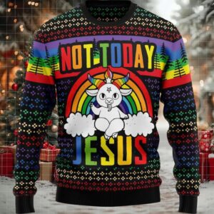 Not Today Jesus Ugly Christmas Sweater
