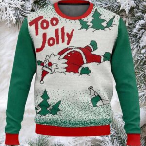 Overly Cheerful Santa Too Jolly Christmas Ugly Sweater