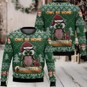 Owl Be Home For Christmas Ugly Christmas Sweater