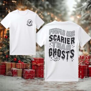 Project Fear PEOPLE ARE SCARIER 2025 New Two Sided Shirt