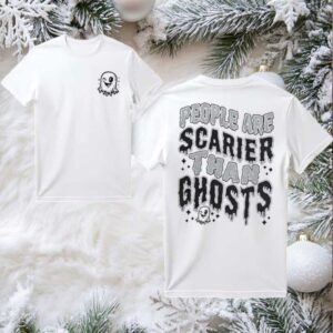 Project Fear PEOPLE ARE SCARIER 2025 New Two Sided Shirt