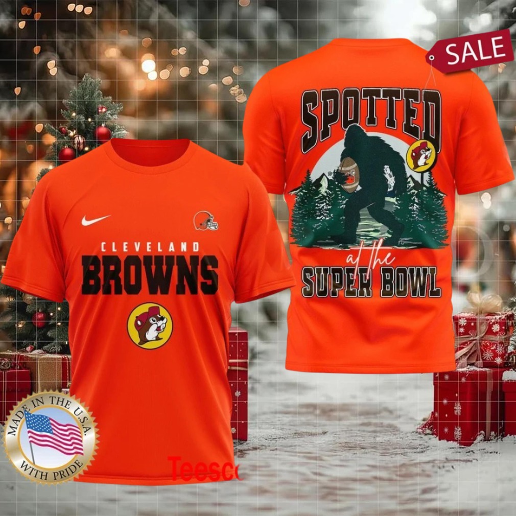Cleveland Browns NFL Buc ee’s Spotted at the Super Bowl Shirt