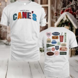 Raising Cane’s Thinking About Cane’s T Shirt Hoodie