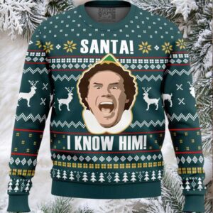 Santa I Know Him Elf Ugly Christmas Sweater Santa I Know Him Elf Ugly Christmas Sweater