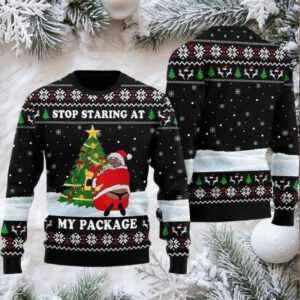Santa Naughty Stop Staring At My Package Ugly Christmas Sweater