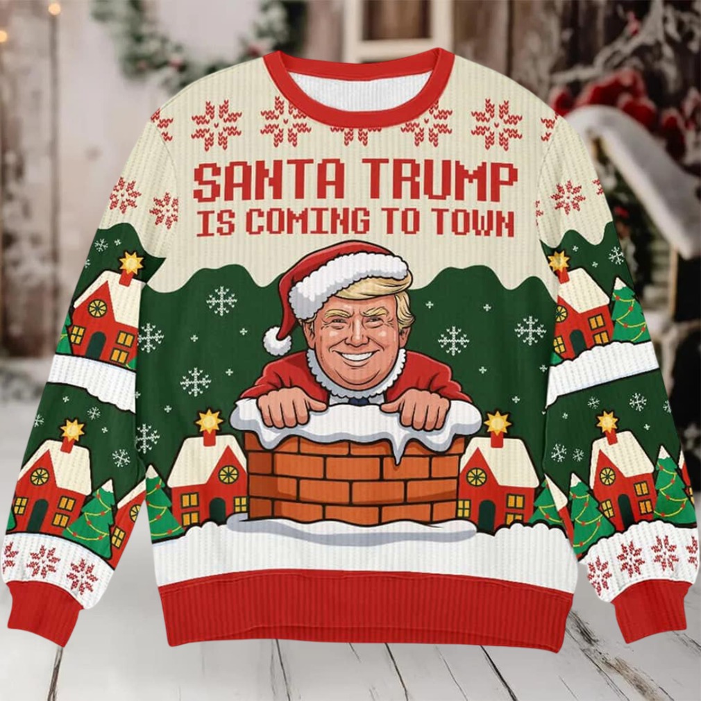 Santa Trump Is Coming To Town Ugly Christmas Sweater Santa Trump Is Coming To Town Ugly Christmas Sweater