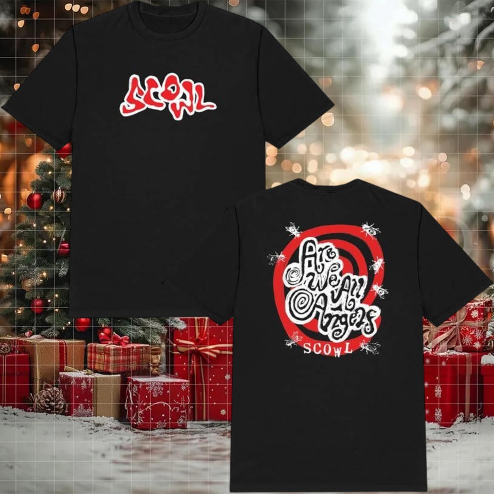 Scowl Store Are We All Angels 2025 New Two Sided Shirt Scowl Store Are We All Angels 2025 New Two Sided Shirt