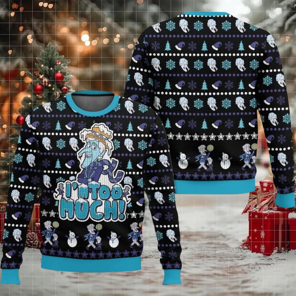 Snow Miser I’m Too Much Ugly Christmas Sweater