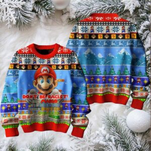 Super Mario Don’t Be Racist 2024 Christmas Ugly Sweater