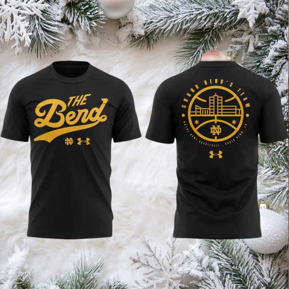 The Bend Replica Notre Dame Sound Bend’s Team 2 sided t shirt The Bend Replica Notre Dame Sound Bend’s Team 2 sided t shirt